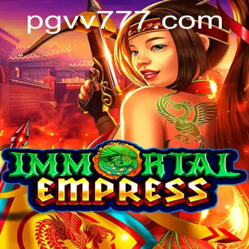 Descubra o Mundo de ImmortalEmpress: O Novo Fenômeno dos Jogos na PGVV.com